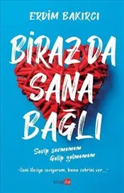 Biraz Da Sana Bağlı kapağı