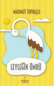Leyleğin Ömrü kapağı