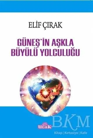 Güneş`in Aşkla Büyülü Yolculuğu kapağı