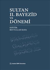 Sultan II. Bayezid ve Dönemi kapağı