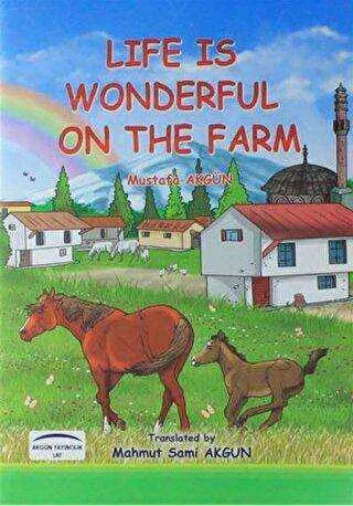 Life Is Wonderful On The Farm kapağı