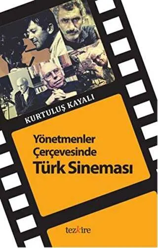 Yönetmenler Çerçevesinde Türk Sineması kapağı