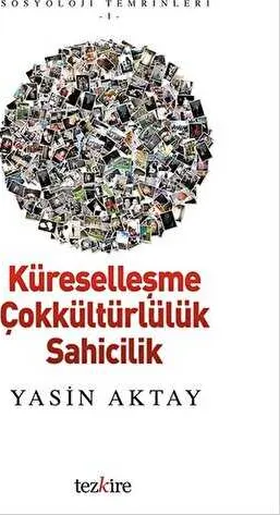 Küreselleşme  Çokkültürlülük Sahicilik kapağı