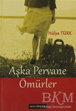 Aşka Pervane Ömürler kapağı