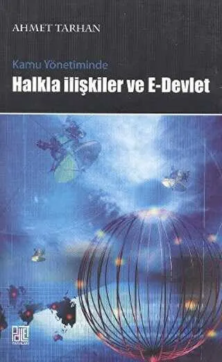 Kamu Yönetiminde Halkla İlişkiler ve E-Devlet kapağı