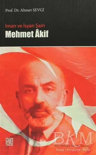 İman ve İsyan Şairi Mehmet Akif kapağı
