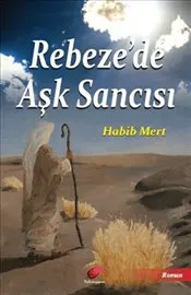 Rebeze’de Aşk Sancısı kapağı