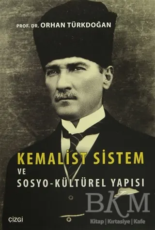 Kemalist Sistem ve Sosyo-Kültürel Yapısı kapağı