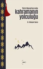Türk Masallarında Kahramanın Yolculuğu kapağı