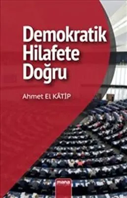 Demokratik Hilafet’e Doğru kapağı