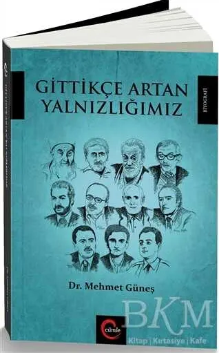 Gittikçe Artan Yalnızlığımız kapağı