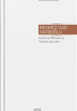 Kültürel Mirasımızı Tenkid Zarureti kapağı
