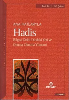 Ana Hatlarıyla Hadis kapağı