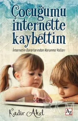 Çocuğumu İnternette Kaybettim kapağı
