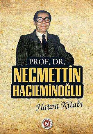 Prof. Dr. Necmettin Hacıeminoğlu Hatıra Kitabı kapağı