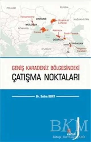 Geniş Karadeniz Bölgesindeki Çatışma Noktaları kapağı