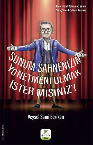 Sunum Sahnenizin Yönetmeni Olmak İster misiniz? kapağı