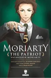 Moriarty the Patriot - Vatansever Moriarty 5 kapağı