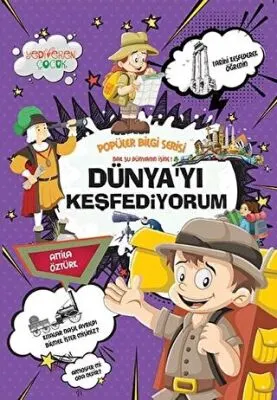 Dünya`yı Keşfediyorum - Popüler Bilgi Serisi kapağı