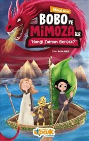 Bobo ve Mimoza ile Hangi Zaman Gerçek? kapağı