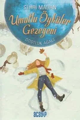 Umutlu Öyküler Gezegeni 2 - Dostluk Ağacı kapağı