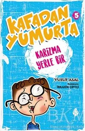 Kafadan Yumurta 5: Karizma Yerle Bir kapağı
