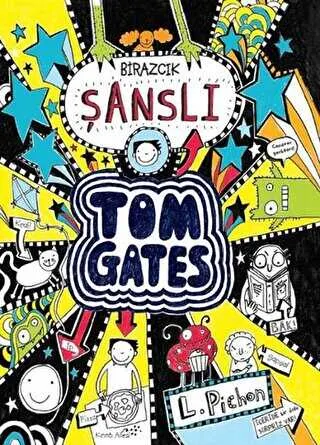 Tom Gates - Birazcık Şanslı kapağı