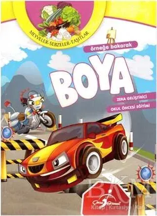 Örneğe Bakarak Boya Meyveler - Sebzeler - Taşıtlar kapağı