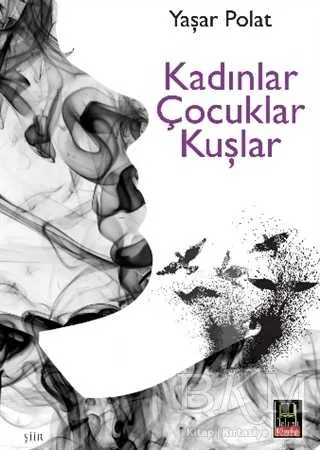 Kadınlar Çocuklar Kuşlar kapağı