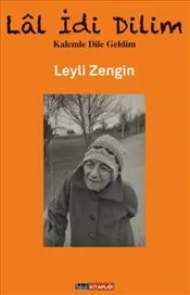Lal İdi Dilim : Leyli Zengin kapağı