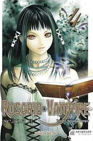 Rosario + Vampire - Tılsımlı Kolye ve Vampir - Sezon 2 Cilt 4 kapağı