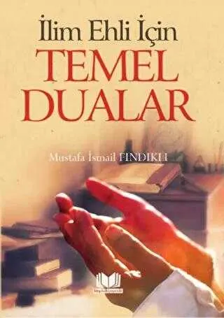 İlim Ehli İçin Temel Dualar kapağı