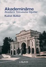Akademiname Akademi Yolcusuna Öğütler kapağı