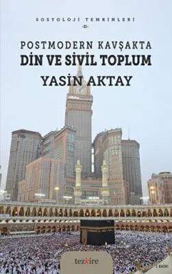 Postmodern Kavşakta Din ve Sivil Toplum kapağı