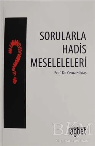 SORULARLA HADİS MESELELERİ kapağı