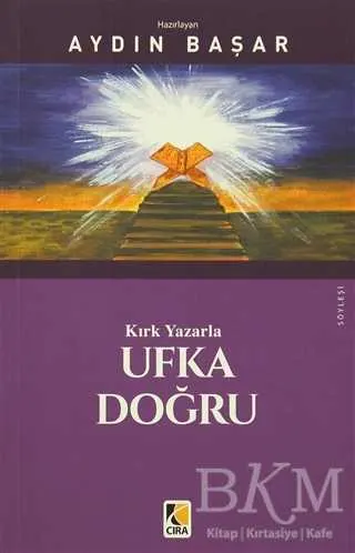 Kırk Yazarla Ufka Doğru kapağı