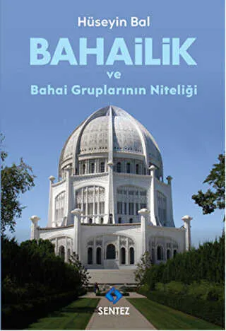 Bahailik ve Bahai Gruplarının Niteliği kapağı