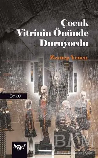 Çocuk Vitrinin Önünde Duruyordu kapağı