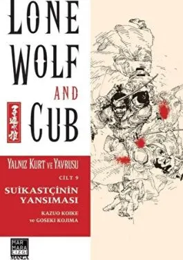 Yalnız Kurt ve Yavrusu Cilt 9 - Suikastçinin Yansıması kapağı