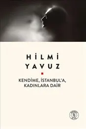 Kendime İstanbul'a Kadınlara Dair kapağı