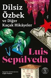 Dilsiz Özbek ve Diğer Kaçak Hikayeler kapağı