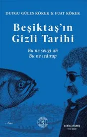 Beşiktaş’ın Gizli Tarihi kapağı