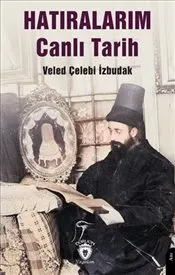 Hatıralarım Canlı Tarih kapağı