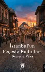 İstanbul’un Peçesiz Kadınları kapağı