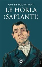 Le Horla : Saplantı kapağı