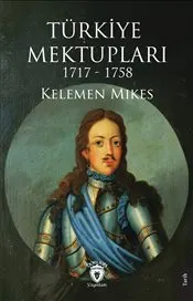 Türkiye Mektupları 1717-1758 kapağı