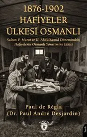1876 - 1902 Hafiyeler Ülkesi Osmanlı kapağı