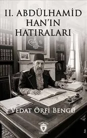 II. Abdülhamid Han’ın Hatıraları kapağı