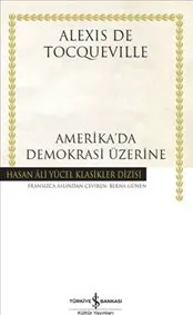 Amerika'da Demokrasi Üzerine : Ciltli kapağı