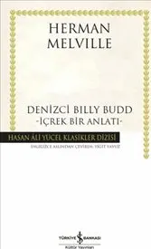 Denizci Billy Budd : İçrek Bir Anlatı kapağı